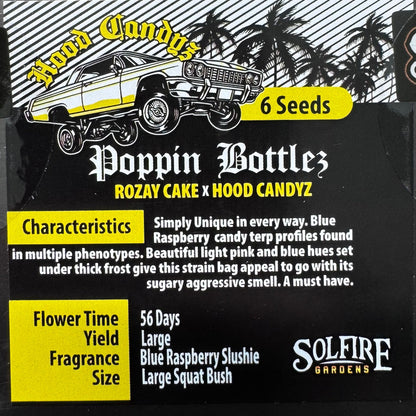 Poppin Bottlez 6-Pack (Rozay Cake x Hood Candyz)