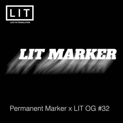 LIT Marker (Permanent Marker x LIT OG #32) 6-Pack